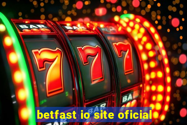 betfast io site oficial